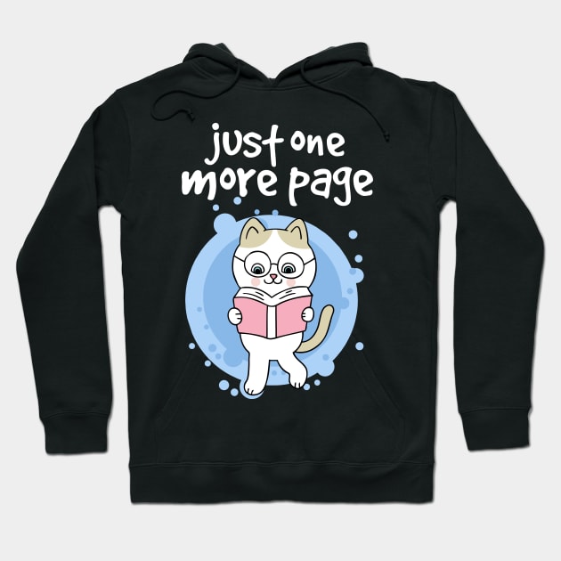 Just One More Page Read Book Nerd Cat Hoodie by wbdesignz